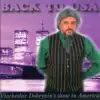 Vyacheslav Dobrynin - Back to USA